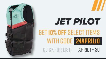 Jet Pilot - get 10% off select items with code 24APRIL10. Click for list. April 1-30